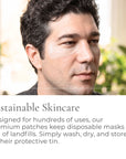 Man with text about sustainable skincare patches